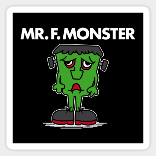 MR F. MONSTER (white-out) Magnet